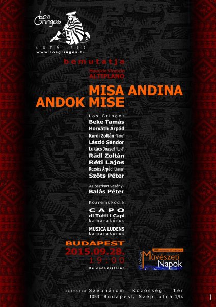 MISA ANDINA - ANDOK MISE Koncert Belvárosi Művészeti Napok 2015. Budapest