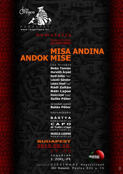 MISA ANDINA - ANDOK MISE Koncert Budapest - Újszínház