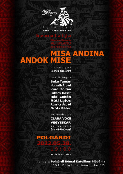 MISA ANDINA - ANDOK MISE Koncert Polgárdi Szent István Király plébánia